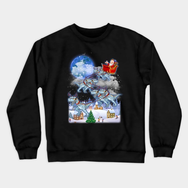 Santa Clause Drives Dinosaurus Reindeer Sleigh Crewneck Sweatshirt by TeeAbe